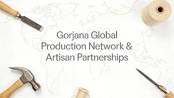 Gorjana global production network and artisan partnerships