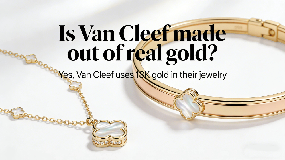 Is Van Cleef made out of real gold
