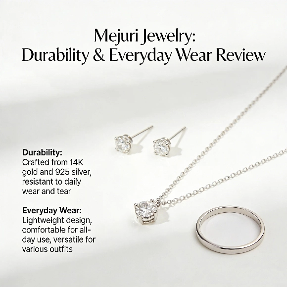 Mejuri jewelry durability and everyday wear review