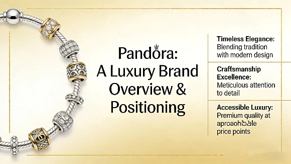 Is Pandora a luxury brand overview and positioning