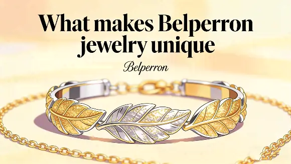 What makes Belperron jewelry unique cover image with iconic Belperron leaf bracelet and gold necklace
